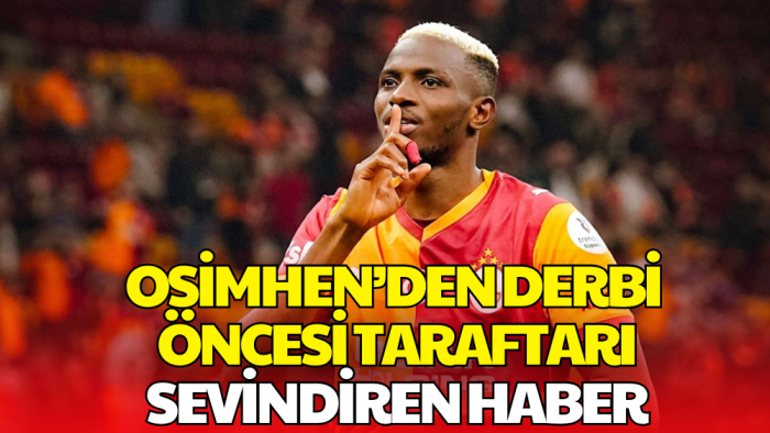 Victor Osimhen’den Galatasaray’a İyi Haber